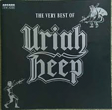 Uriah Heep : The Very Best Of